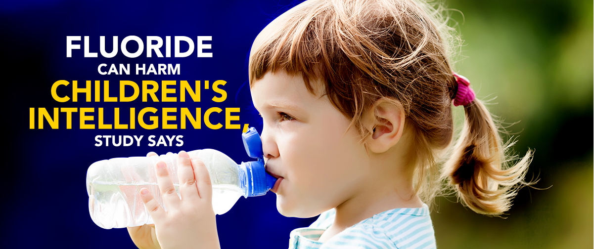 Fluoride Can Harm Children's Intelligence, Study Says